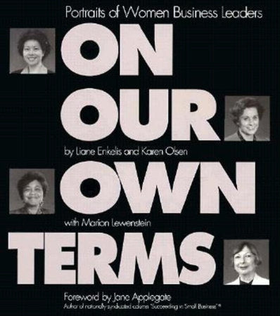 On Our Own Terms Paperback by Liane Enkelis and Karen J. Olsen, with Marion Lewenstein