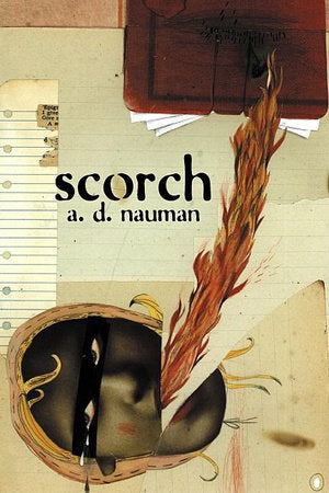 Scorch Paperback by A.D. Nauman