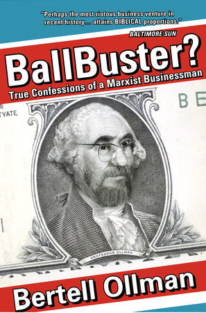 Ballbuster? Paperback by Bertell Ollman