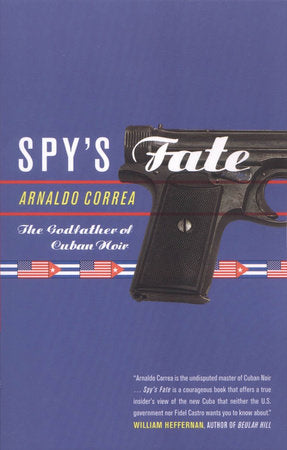 Spy's Fate Paperback by Arnaldo Correa