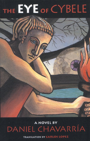 The Eye of Cybele Paperback by Daniel Chavarría; Carlos Lopez