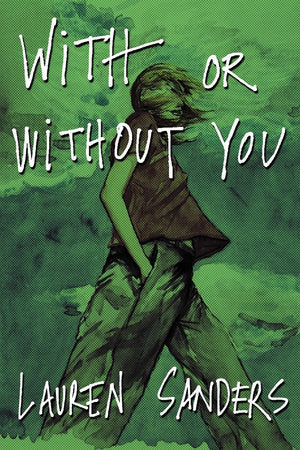 With or Without You Paperback by Lauren Sanders