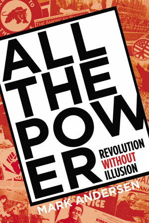 All the Power Paperback by Mark Andersen