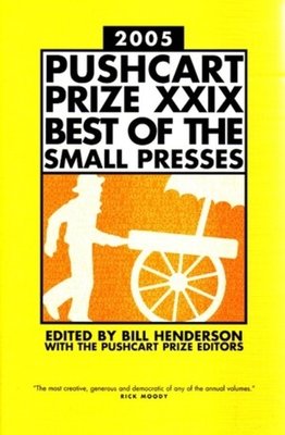 Pushcart Prize Xxix Hardcover by Bill Henderson
