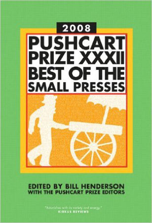 Pushcart Prize XXXII Hardcover by Bill Henderson