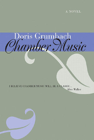 Chamber Music Paperback by Doris Grumbach