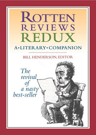 Rotten Reviews Redux Hardcover by Bill Henderson