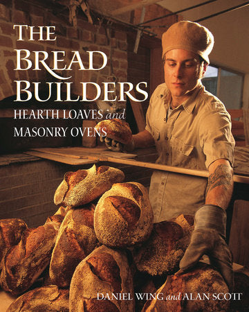 The Bread Builders Paperback by DANIEL WING