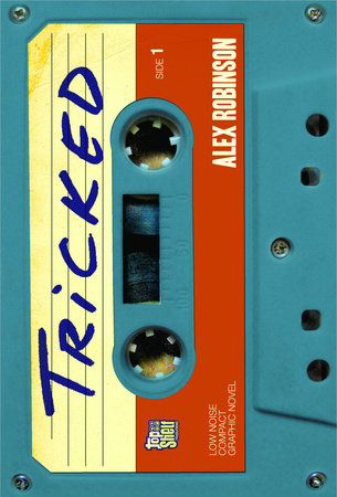 Tricked Paperback by Alex Robinson