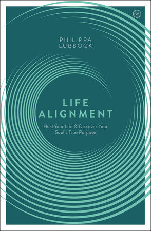 Life Alignment Paperback by Philippa Lubbock