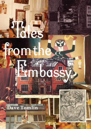 Tales from the Embassy Paperback by Dave Tomlin