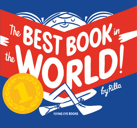 The Best Book In The World Hardcover by Rilla Alexander