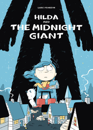 Hilda and the Midnight Giant Paperback by Luke Pearson