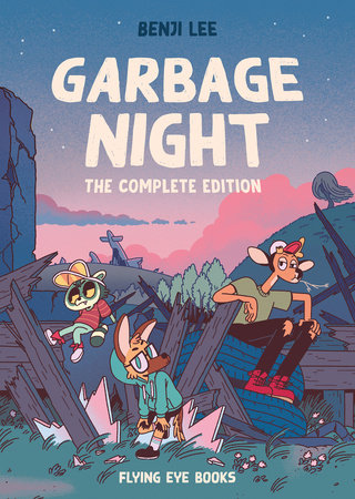 Garbage Night: The Complete Collection Paperback by Benji Lee