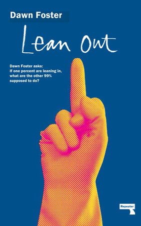 Lean Out Paperback by Dawn Foster