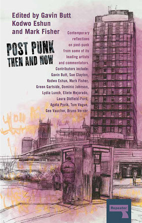 Post-Punk Then and Now Paperback by Gavin Butt