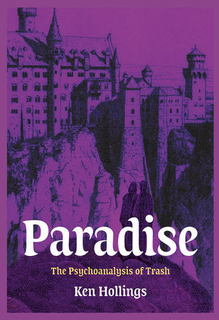 Paradise, Volume 3 Paperback by Ken Hollings