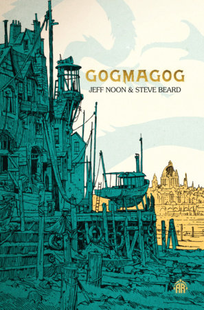 Gogmagog Paperback by Jeff Noon