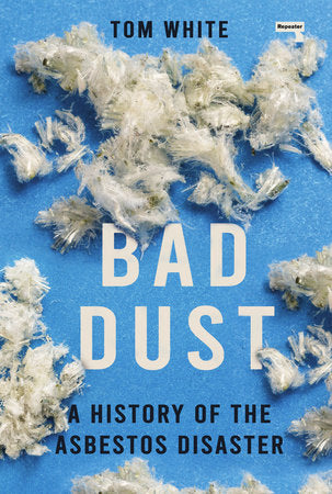Bad Dust Paperback by Tom White