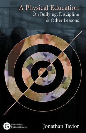 A Physical Education Paperback by Jonathan Taylor