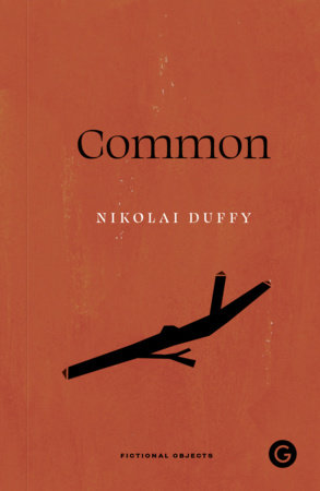 Common Paperback by Nikolai Duffy