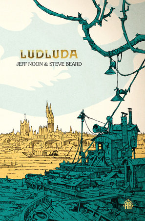 Ludluda Paperback by Jeff Noon