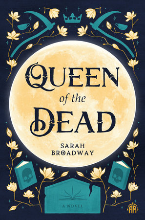 Queen of the Dead Paperback by Sarah Broadway