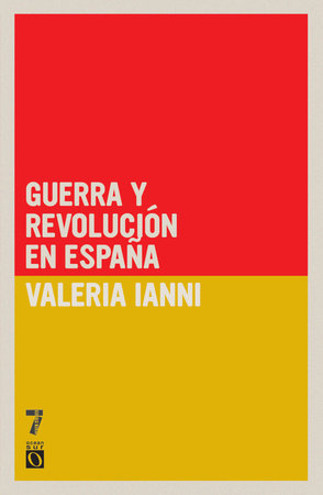 Guerra y revolución en España Paperback by Valeria Ianni