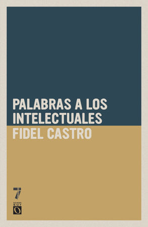 Palabras a los intelectuales Paperback by Fidel Castro
