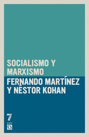 Socialismo y marxismo Paperback by Fernando Martínez