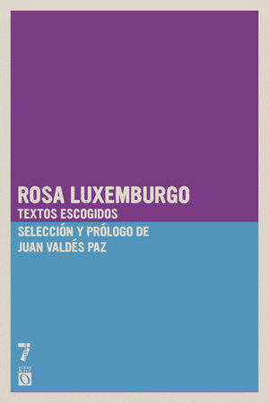Rosa Luxemburgo Paperback by Rosa Luxemburgo