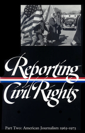 Reporting Civil Rights Vol. 2 (LOA #138) Hardcover by Clayborne Carson