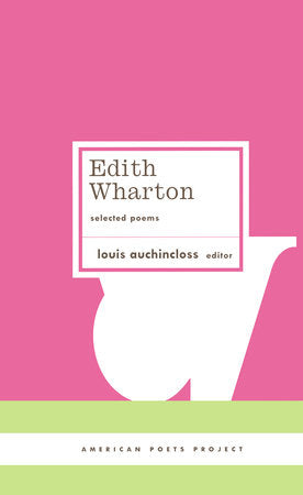 Edith Wharton: Selected Poems Hardcover by Edith Wharton
