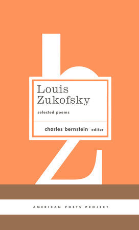Louis Zukofsky: Selected Poems Hardcover by Louis Zukofsky