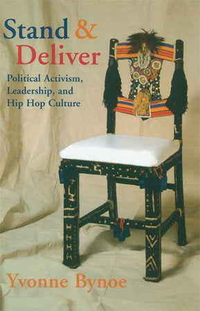 Stand and Deliver Paperback by Yvonne Bynoe