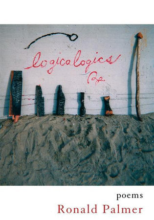 Logicalogics Paperback by Ronald Palmer