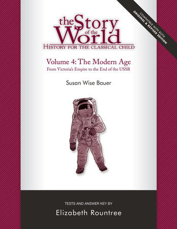 Story of the World #4 Modern Age Tests Paperback by Elizabeth Rountree