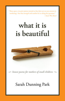 What It Is Is Beautiful Paperback by Sarah Park