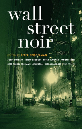 Wall Street Noir Paperback by Peter Spiegelman