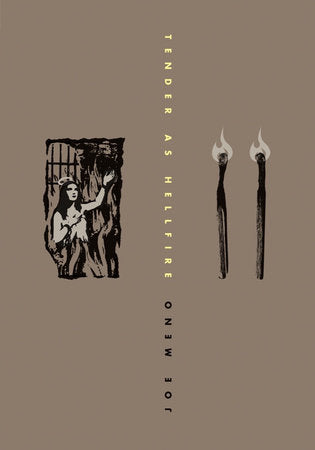Tender As Hellfire Paperback by Joe Meno