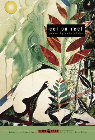 eel on reef Paperback by Uche Nduka