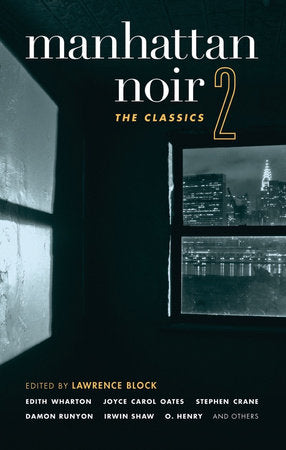 Manhattan Noir 2 Paperback by Lawrence Block