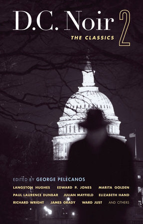 D.C. Noir 2 Paperback by George Pelecanos