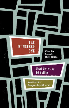 The Hungered One Paperback by Ed Bullins