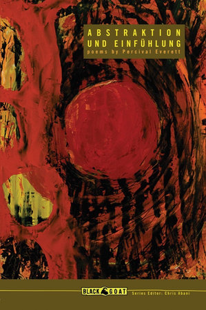 Abstraktion und Einfühlung Paperback by Percival Everett