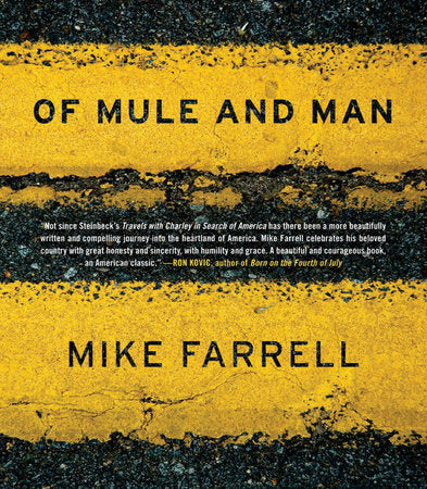 Of Mule and Man Paperback by Mike Farrell