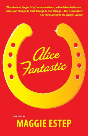 Alice Fantastic Paperback by Maggie Estep