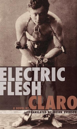 Electric Flesh Paperback by Claro