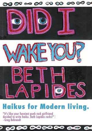 Did I Wake You? Paperback by Beth Lapides