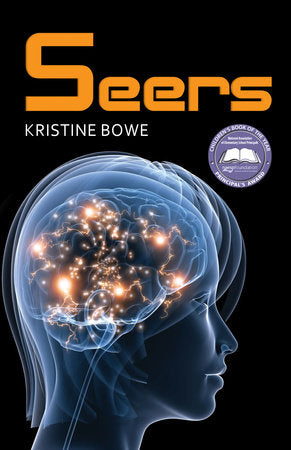 Seers Paperback by Kristine Bowe (Author)